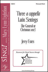 Three A Cappella Latin Settings Three-Part Mixed choral sheet music cover